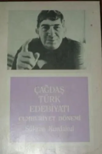 Çağdaş Türk Edebiyatı - Cumhuriyet Dönemi