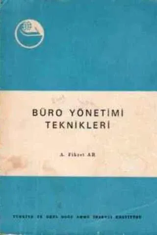 Büro Yönetimi Teknikleri