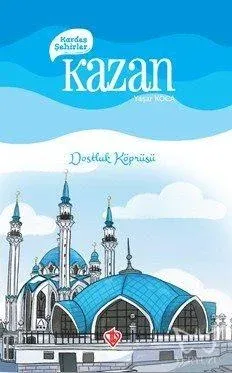 Kardeş Şehirler Kazan