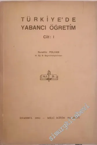 Türkiye'de Yabancı Öğretim 1 -        1952