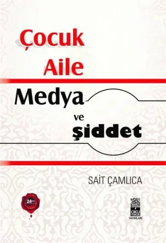 Anne Katili Nasıl Yetişir?; Çocuk - Aile - Medya ve Şiddet