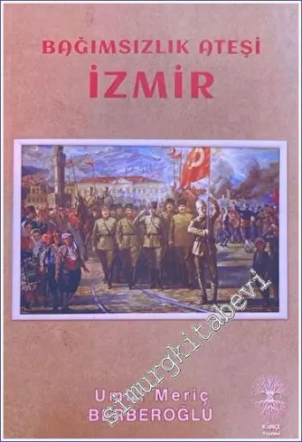 Bağımsızlık Ateşi İzmir -        2023