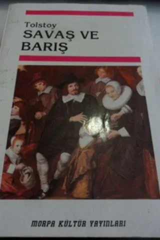 Savaş ve Barış 1. Cilt Lev Nikolayeviç Tolstoy