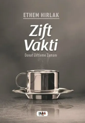 Zift Vakti; Donat Ziftleme Zamanı