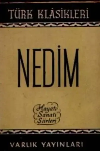 Nedim Hayatı Sanatı Şiirleri