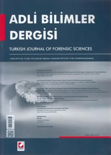 Adli Bilimler Dergisi – Cilt:13 Sayı:4 Aralık 2014