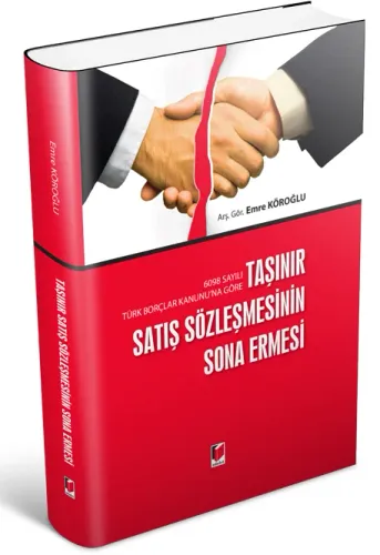 Taşınır Satış Sözleşmesinin Sona Ermesi