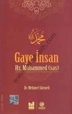 Gaye İnsan Hz. Muhammed (sas)