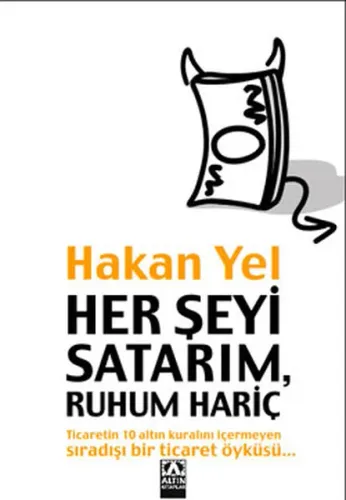Her Şeyi Satarım, Ruhum Hariç