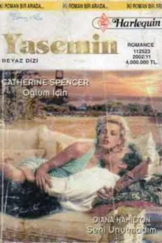 Oğlum İçin / Seni Unutmadım