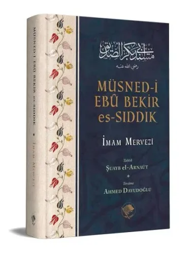 Müsned-i Ebu Bekir es-Sıddık | benlikitap.com