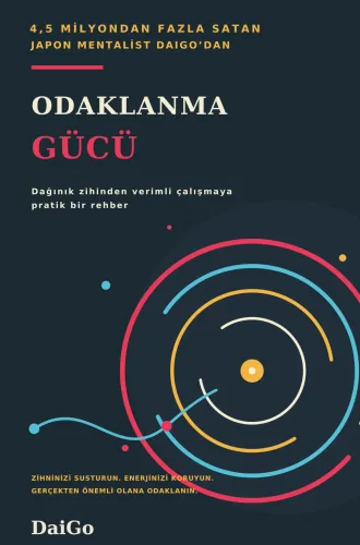 Odaklanma Gücü