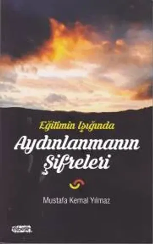Eğitim Işığında Aydınlanmanın Şifreleri
