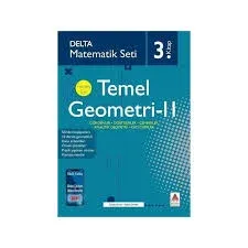 DELTA MATEMATİK SETİ 3 - HERKES İÇİN TEMEL GEOMETRİ - II