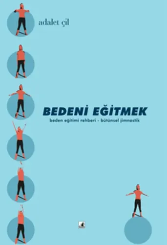 Bedeni Eğitmek