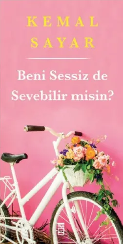 Beni Sessiz de Sevebilir misin?