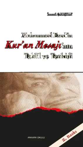 M. Esed'in Kur'an Mesajı'nın Tahlil ve Tenkidi