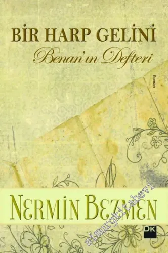 Bir Harp Gelini - Benan'ın Defteri -        2023