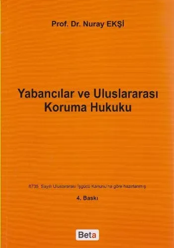 Yabancılar ve Uluslararası Koruma Hukuku