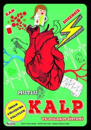 Mutlu Kalp  Ve Dolaşım Sistemi