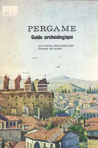 Pergame: Guide Archéologique -        1978