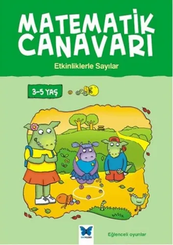 Matematik Canavarı Etkinliklerle Sayılar 3-5 Yaş