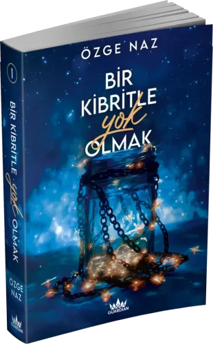BİR KİBRİTLE YOK OLMAK 1 - CİLTSİZ
