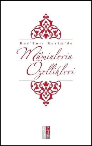 Kur`anı Kerim`de Mü`minlerin Özellikler