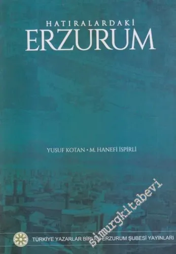 Hatıralardaki Erzurum -        2016