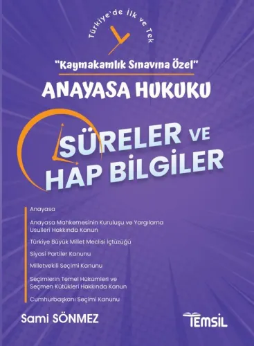 SÜRELER ve HAP BİLGİLER -Anayasa Hukuku