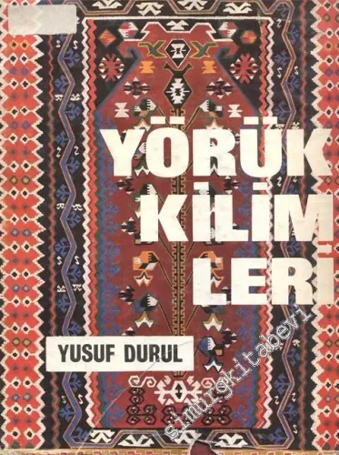Yörük Kilimleri: Niğde Yöresi -        1977