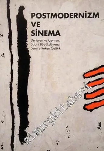 Postmodernizm ve Sinema -        1997