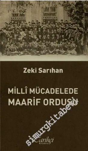 Milli Mücadelede Maarif Ordusu -