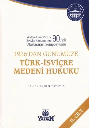 Türk - İsviçre Medeni Hukuku (2 Cilt Takım)
