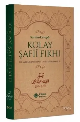 Sorulu Cevaplı Kolay Şafi Fıkhı