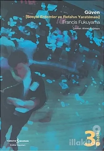 Güven (Sosyal Erdemler ve Refahın Yaratılması)