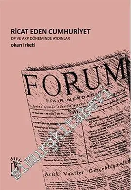 Ricat Eden Cumhuriyet: DP ve AKP Döneminde Aydınlar