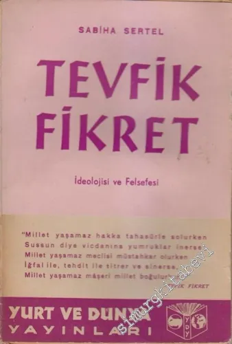 Tevfik Fikret: İdeolojisi ve Felsefesi -        1946