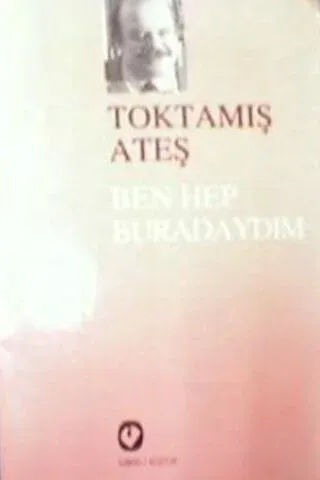 Ben Hep Buradayım