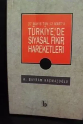 Türkiye'de Siyasal Fikir Hareketleri