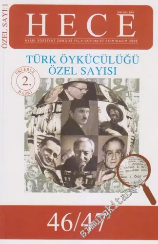 Hece Aylık Edebiyat Dergisi - Dosya: Türk Öykücülüğü Özel Sayısı CİLTLİ - Sayı:: 46 / 47,      Ekim / Kasım  2005