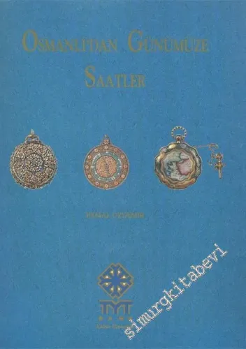 Osmanlı'dan Günümüze Saatler -        1993