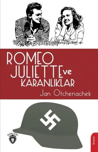 Romeo Juliette Ve Karanlıklar