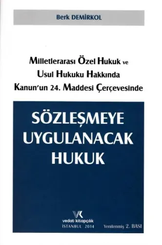 Sözleşmeye Uygulanacak Hukuk