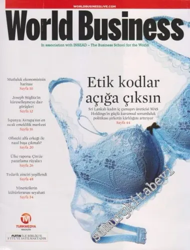 World Business Dosya: Etik Kodlar Açığa Çıksın - Sri Lankalı Kadın İç Çamaşırı Üreticisi MAS Holdings'in Güçlü Kurumsal Sorumluluk Politikası Şirketin Karlılığını Arttırıyor -       Kasım
