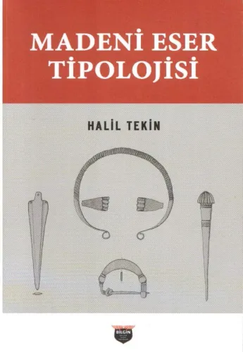 Madeni Eser Tipolojisi