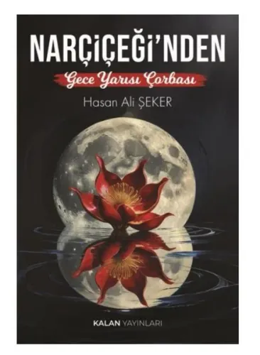 Narçiçeği'nde Gece Yarısı Çorbası