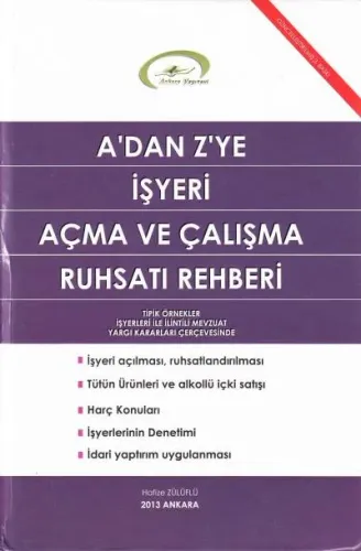 A' dan Z' ye İşyeri Açma Ve Çalışma Ruhsatı Rehberi