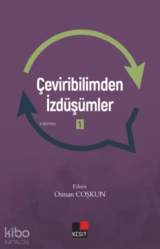 Çeviribilimden İzdüşümler -1