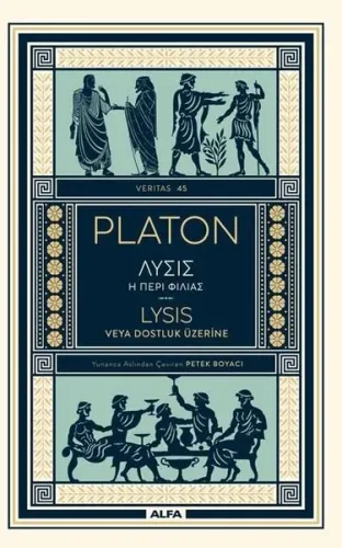 Platon Lysıs veya Dostluk Üzerine